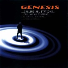 GENESIS - ...Calling All Stations... CD